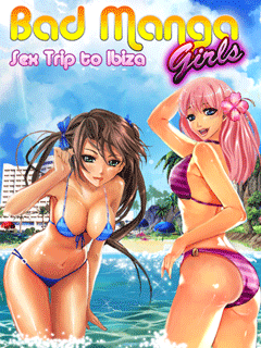 Плохие Девочки 2: Секс-поездка на Ибицу (Bad Manga Girls 2 Sex Trip to Ibiza) - java игра скачать бесплатно